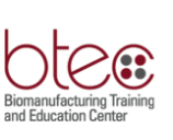 Biomanufacturing Training and Education Center (BTEC)
